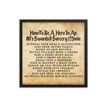 Load image into Gallery viewer, *NEW* "How to Be A Hero" 80's Framed Poster