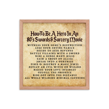 Load image into Gallery viewer, *NEW* "How to Be A Hero" 80's Framed Poster