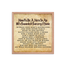 Load image into Gallery viewer, *NEW* "How to Be A Hero" 80's Framed Poster