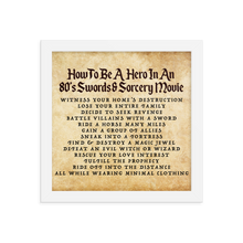 Load image into Gallery viewer, *NEW* "How to Be A Hero" 80's Framed Poster