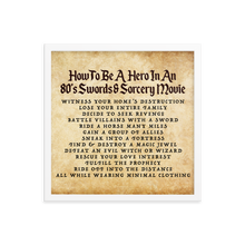 Load image into Gallery viewer, *NEW* "How to Be A Hero" 80's Framed Poster