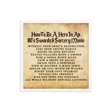 Load image into Gallery viewer, *NEW* "How to Be A Hero" 80's Framed Poster