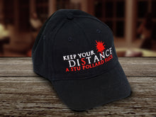 Load image into Gallery viewer, Keep Your Distance Baseball Cap