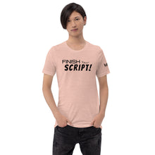 Load image into Gallery viewer, "Finish Your Script" Lunacy Blog T-Shirt