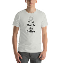 Load image into Gallery viewer, "Just Fetch the Coffee" Rust Creek T-Shirt