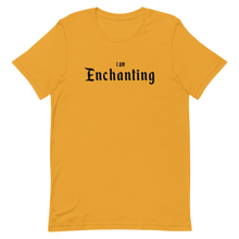 Load image into Gallery viewer, I AM ENCHANTING Bourbonality Tee