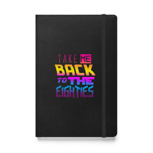 *NEW* "Take Me Back to the Eighties" Notebook