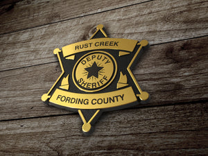 Rust Creek Deputy Sheriff Badge