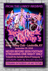 "Yacht Rock Revue Sails the Historic River Valley Club" Poster (% Proceeds to Yacht Rock Revue's Charitable Causes)  *EXCLUSIVE*