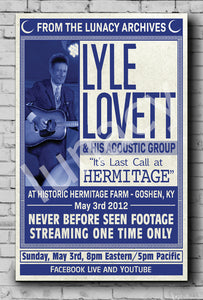 "Lyle Lovett Plays Hermitage Farm" Poster (% of Proceeds to Trunacy) *EXCLUSIVE*