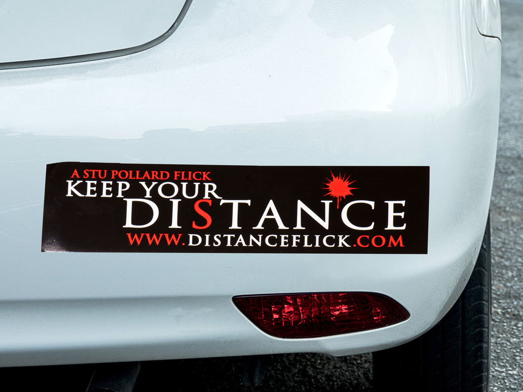 Keep Your Distance Bumper Sticker (% of Proceeds to Trunacy)