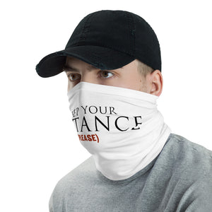 "Keep Your Distance" Neck Gaiter - White (% of Proceeds to Trunacy)