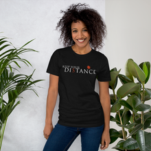 Load image into Gallery viewer, &quot;Keep Your Distance&quot; Logo T-Shirt (% of Proceeds to Trunacy)

