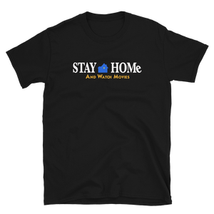 "Stay Home" T-Shirt