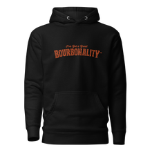 Load image into Gallery viewer, *NEW* I&#39;ve Got a Great Bourbonality Unisex Hoodie
