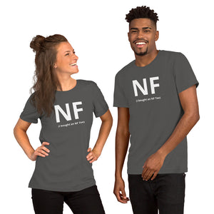"I Bought an NFTee" T-Shirt (% of Proceeds to Trunacy)