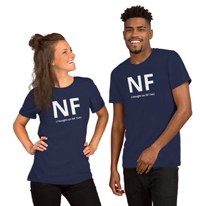 "I Bought an NFTee" T-Shirt (% of Proceeds to Trunacy)